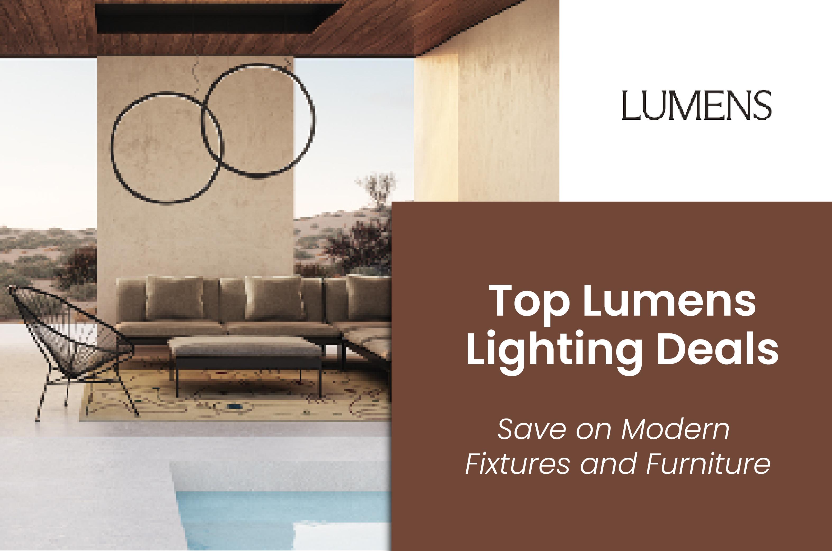 Lumens Lighting deals
